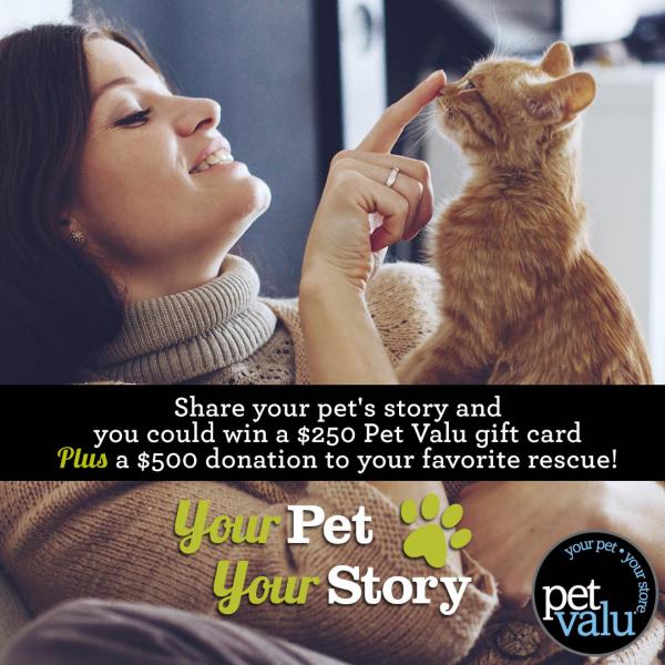 Pet Valu “Your Pet, Your Story” Facebook Contest Danbury Animal